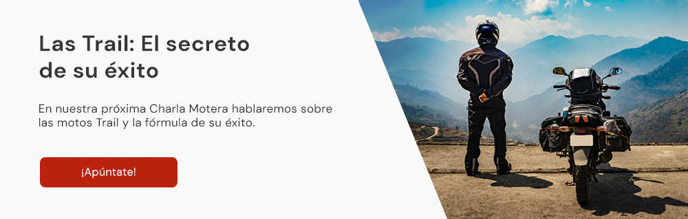 Charla Motera: Las trail, el secreto de su éxito